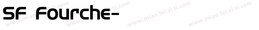 SF Fourche字体转换